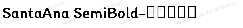SantaAna SemiBold字体转换